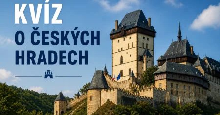 Kvíz o českých hradech: Znáte je lépe než průměrný turista?